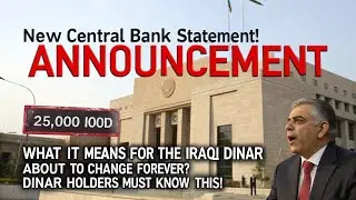 iraqi Dinar 🪙 New Central Bank Announcement: What It Means for the Dinar🔥