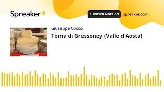 Toma di Gressoney (Valle d’Aosta) (creato con Spreaker)