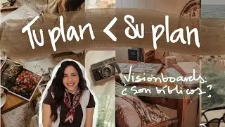 Vision/Prayerboards: &iquest;Son b&iacute;blicos? &iquest;Funcionan?