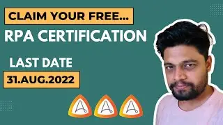 Get Free RPA Certification | RPA Certified For Free | @RPAFeed