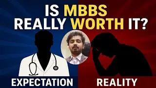 Is MBBS REALLY Worth It? | Expectation vs Reality (The Truth No One Tells You)-Criticalfit