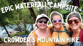 Epic Waterfall Campsite + Crowder’s Mountain Hike | Girls Camping Weekend in NC