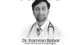 Dr. Kamran Babar | Interventional Cardiologist MBBS, MD, FACC (USA) | Israr Ahmad Chauhdary