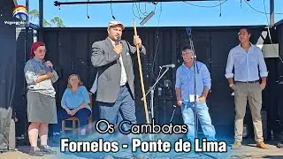 Os Cambotas - Fornelos - Ponte de Lima