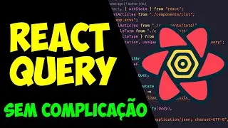 REACT QUERY: COMO FAZER REQUESTS NO REACT.JS? (useQuery e useMutation)