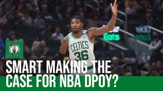 Is Marcus Smart making a case for Defensive Player of the Year? | Early Edition | NBC Sports Boston