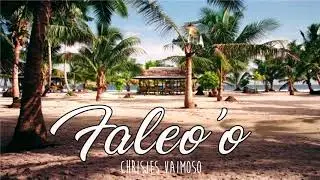 Chrisjes Vaimoso - Faleo'o (Snippet)