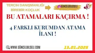 BU ATAMALARI KAÇIRMA ! 4 FARKLI ATAMA İLANI !