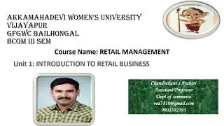 Session 4. Retail management . Types of retailing part 2. BCom 3 sem