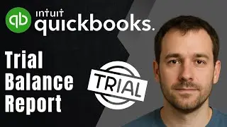 How to View a Trial Balance in QuickBooks Online (2025 Tutorial)