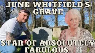 June Whitfield's Grave - Absolutely Fabulous, Carry on star and actress.