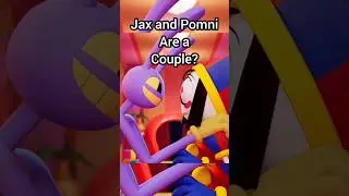 Jax and Pomni are a COUPLE In Episode 6? #shorts #theamazingdigitalcircus #tadc