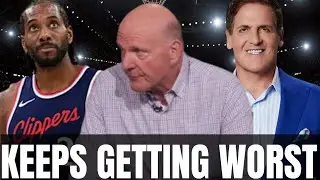 Kawhi Leonard, Steve Ballmer & Clippers Situation Keeps Getting Worse
