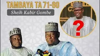 Ajalin Ƴan Ƙala Ƙato (Tambaya ta 71&ndash;80) | Sheikh Kabir Gombe | Taraba 2026