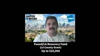 Grants for small businesses in LA County: update from LAEDC for December 2020-January 2021
