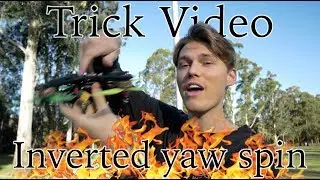 The Inverted Yaw Spin - How to pull it off every time