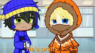And your ugly//Meme//Gachalife//Southpark//KennyxButters//CraigxTweek//Funny//Short