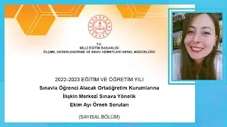 2022 - 2023 EKİM AYI ÖRNEK SORULARI (SAYISAL) MATEMATİK DETAYLI ANLATIM