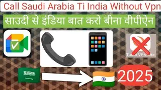 Saudi Arabia Se India Bat Kare Without Vpn Use Google Meet Se