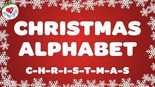 Christmas Alphabet Song with Lyrics 🎀🎄 Classic Christmas Song & Carols