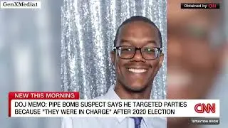 Pipe bomb suspect told FBI he wanted to 'speak up' for people believing 2020 election was stolen