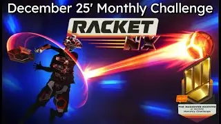 Racket: NX - December 25' Monthly Challenge (1st Place)