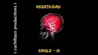 Negatividad - single 01 ( demo ) #postpunk #VinylCommunity #AlternativeRock