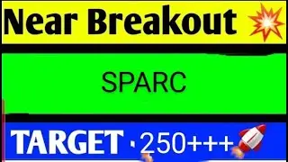 SPARC SHARE LATEST NEWS TODAY,SPARC SHARE TARGET,SPARC SHARE ANALYSIS,SPARC SHARE LATEST NEWS