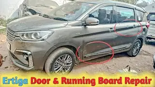 Ertiga Door & Running Board Repair 