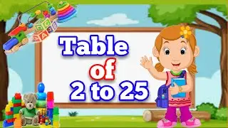 write and learn table 2 to 25 | write the table of 2 to 25 | 2 to 25 table groups, 2 to 25 tak table