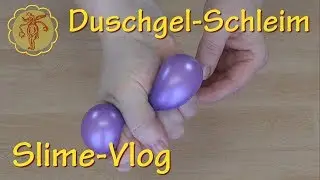 Slime-Vlog: Duschgel-Schleim im Test - nur 2 Zutaten