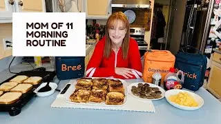 MOM OF 11 MORNING ROUTINE