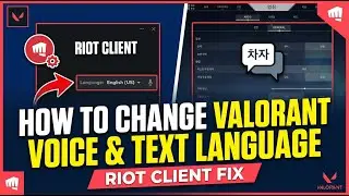 КАК изменить язык озвучки и текста в Valorant (исправление в клиенте Riot)