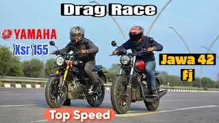 Yamaha Xsr 155 Vs Jawa 42 Fj Drag Race || Comparison || Top Speed Test || Drag Race || Review 