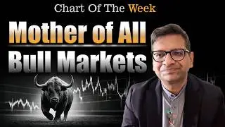 Chart Of The Week 08-02-2026  | Mother of All Bull Markets