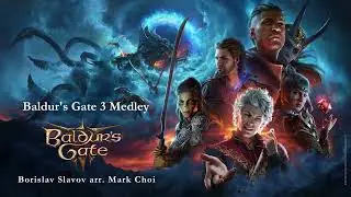 Baldur's Gate 3 - Piano Medley [Composed by Borislav Slavov, arranged by me]
