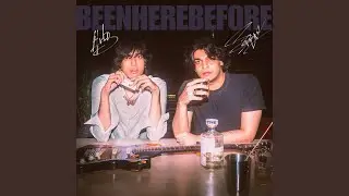Beenherebefore