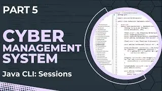 Cyber Management System in Java - CLI Sessions Handler (Part 5)