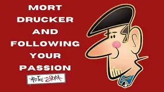 Mort Drucker and following your passion- Art Talk 273 with Stephen Silver