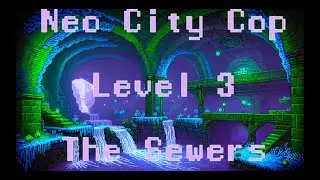 Neo City Cop -  Level 3: The Sewers by Explorer2000 (NES Atmospheric, Groovy Chiptune Music)