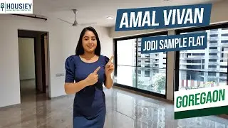 Amal Vivan | Luxurious Jodi Sample Flat Tour In Goregaon | Location & Review 2025