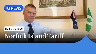 Norfolk Islanders 'confused' after being slugged by Trump tariff | ABC NEWS