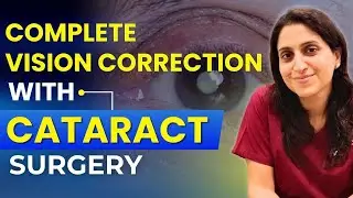 Cataract Surgery That Removes Glasses Too | Robotic & AI Vision Correction Explained