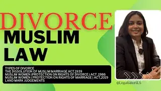 Divorce |Muslim law | Women Protection acts | Shah bano case |Shyara bano case |Grounds of Divorce|