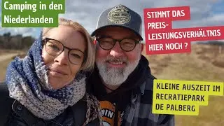Recratiepark De Palberg- Camping in der Natur ☀️Ruhe pur?!☀️