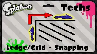 Ledge/Grid-Snapping || Splatoon Essentials