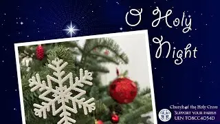 O Holy Night - Christmas blessings from the priests