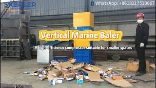Vertical Marine Baler: The Ultimate Space-Saving Waste Solution for Ships!