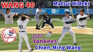 【PS3 MLB The Show 08】2007 Yankees Wang 40 (Chien-Ming Wang)19 wins & Matsui Hideki (ゴジラ, GODZILLA)