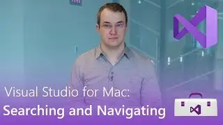 Visual Studio For Mac: Searching and Navigating